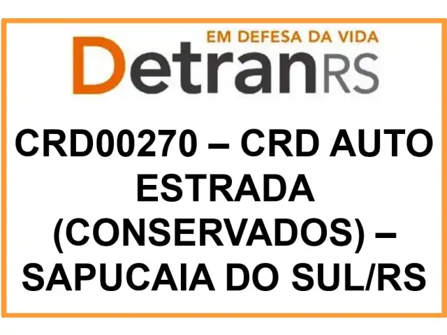 CRD00270 – CRD AUTO ESTRADA (CONSERVADOS) – SAPUCAIA DO SUL/RS