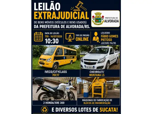 LEILÃO EXTRAJUDICIAL DE BENS MÓVEIS (veículos e bens usados) DA PREFEITURA DE ALVORADA/RS.