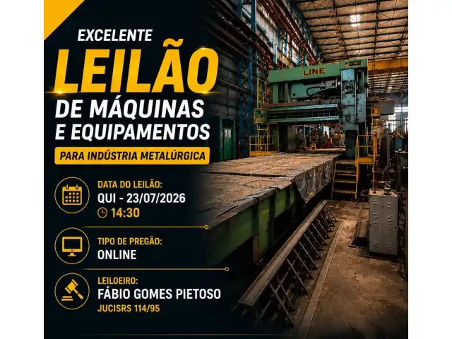 EXCELENTE LEILÃO DE MÁQUINAS E EQUIPAMENTOS INDUSTRIAIS – METALÚRGICA BRINGHENTI LTDA
