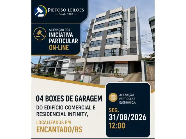 ALIENAÇÃO POR INICIATIVA PARTICULAR ON-LINE – 04 BOXES DE GARAGEM DO EDIFÍCIO COMERCIAL E RESIDENCIAL INFINITY, LOCALIZADOS EM ENCANTADO/RS