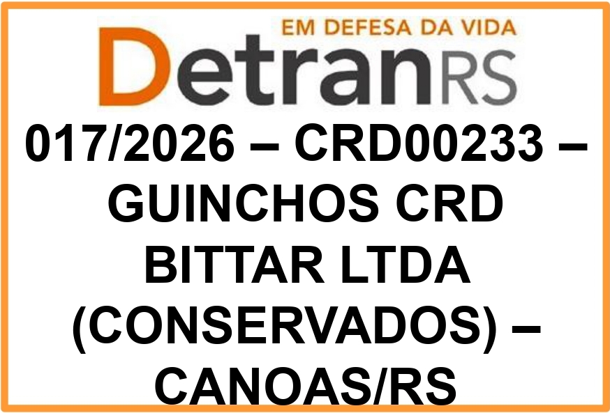 CRD00233 – GUINCHOS CRD BITTAR LTDA (CONSERVADOS) – CANOAS/RS